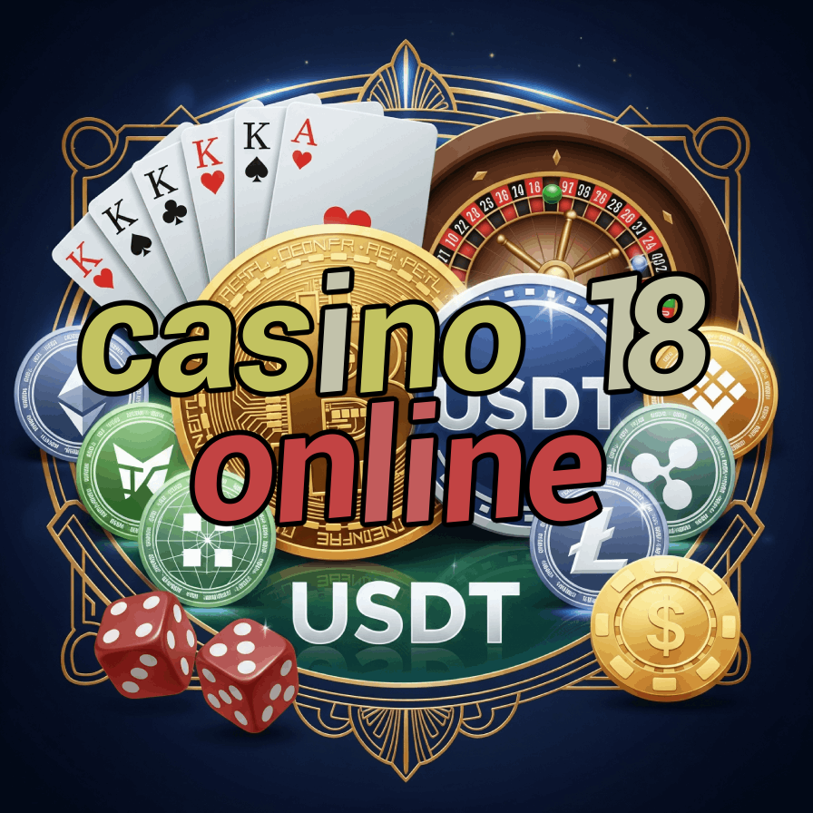 Casino 18 Online - Adult Online Casinos